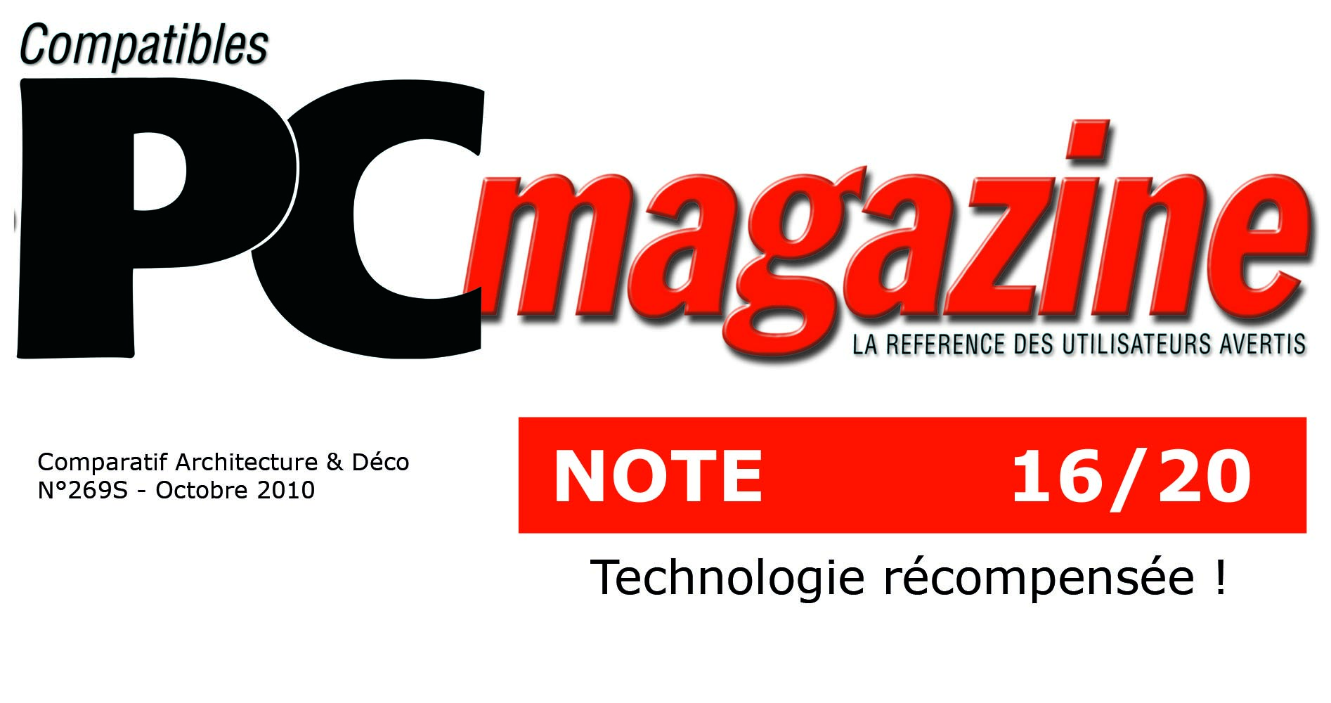 Note de 16/20 au comparatif de PC Magazine (Octobre 2010)